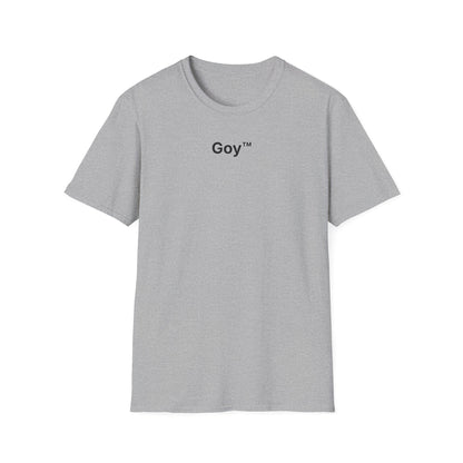 Goy™ T-Shirt