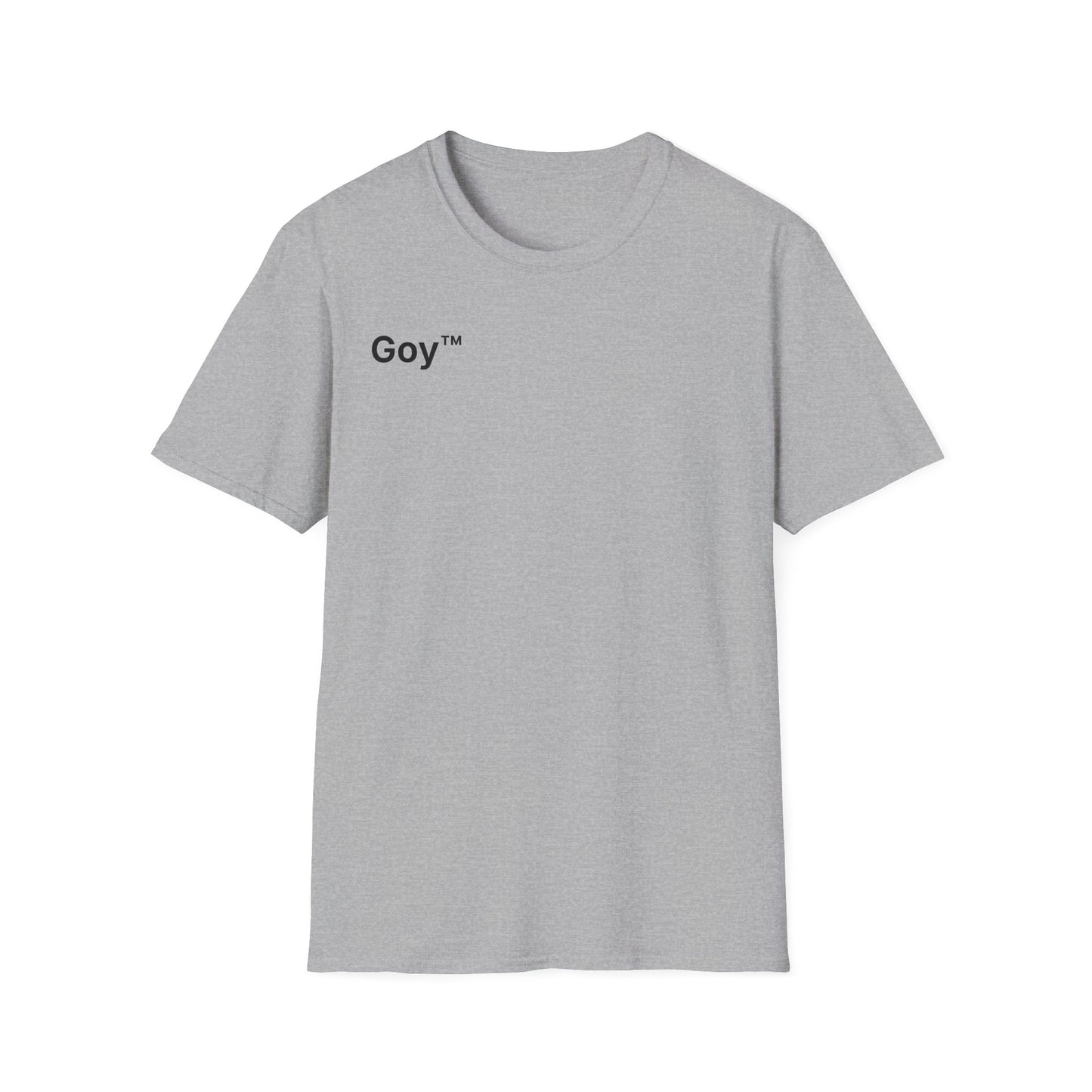 Goy™ T-Shirt