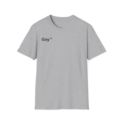 Goy™ T-Shirt
