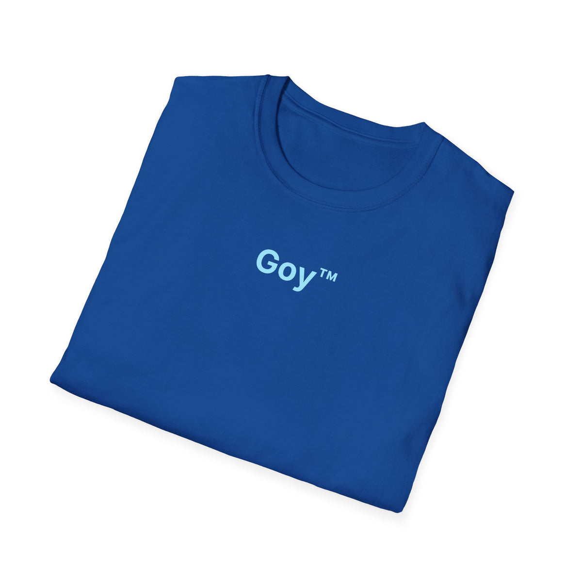 Goy™ T-Shirt