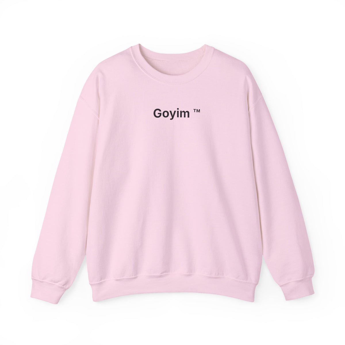 Goyim™ Sweatshirt