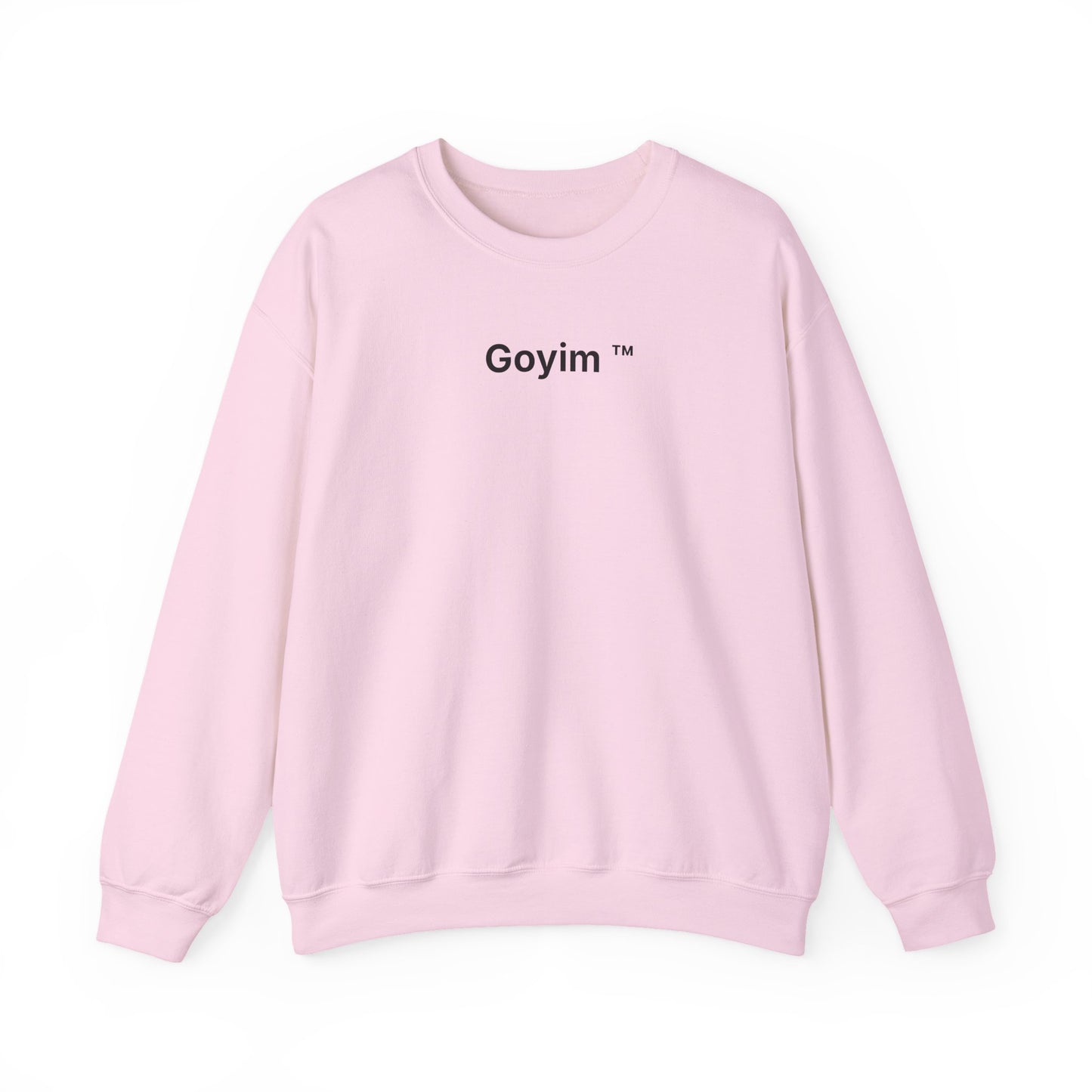 Goyim™ Sweatshirt