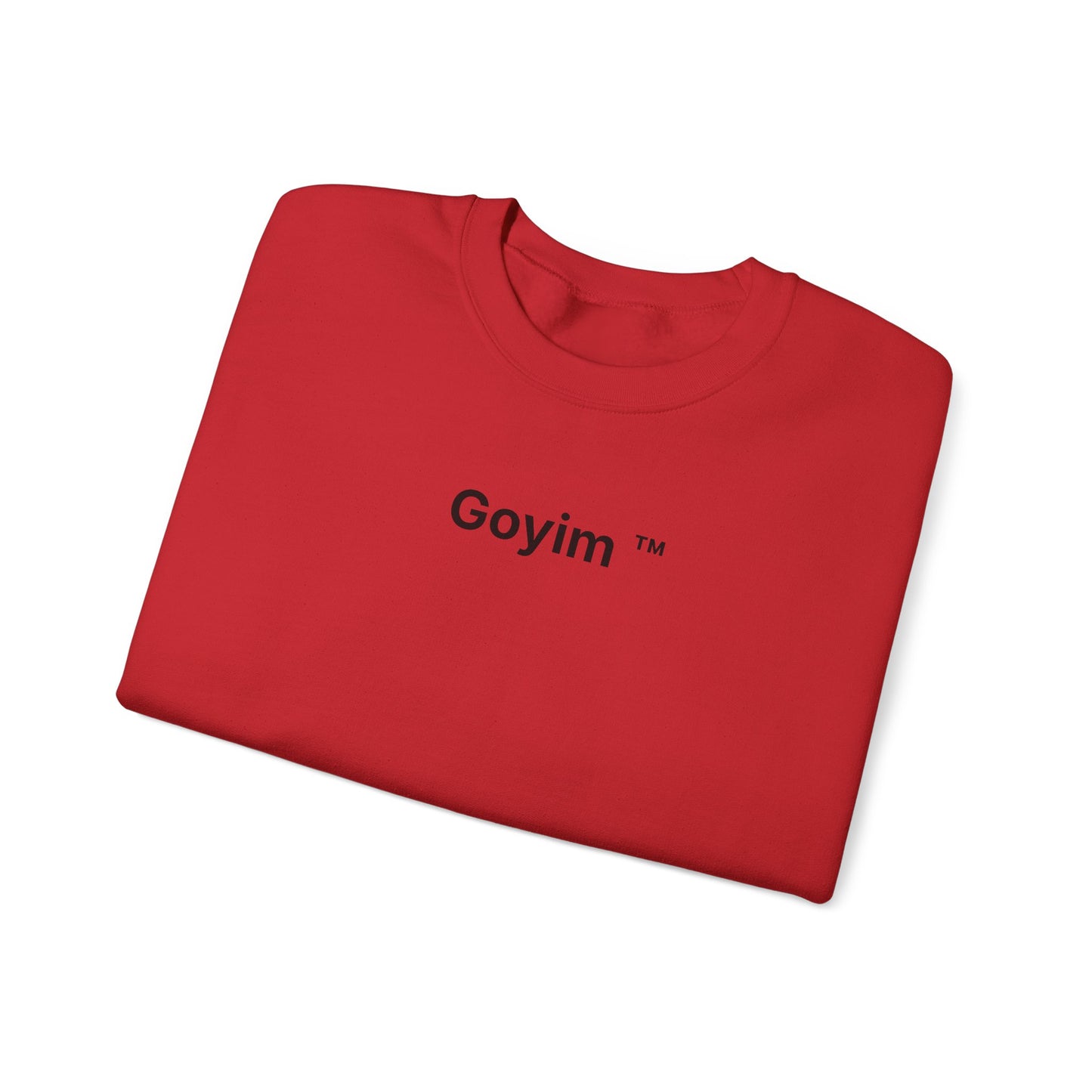 Goyim™ Sweatshirt