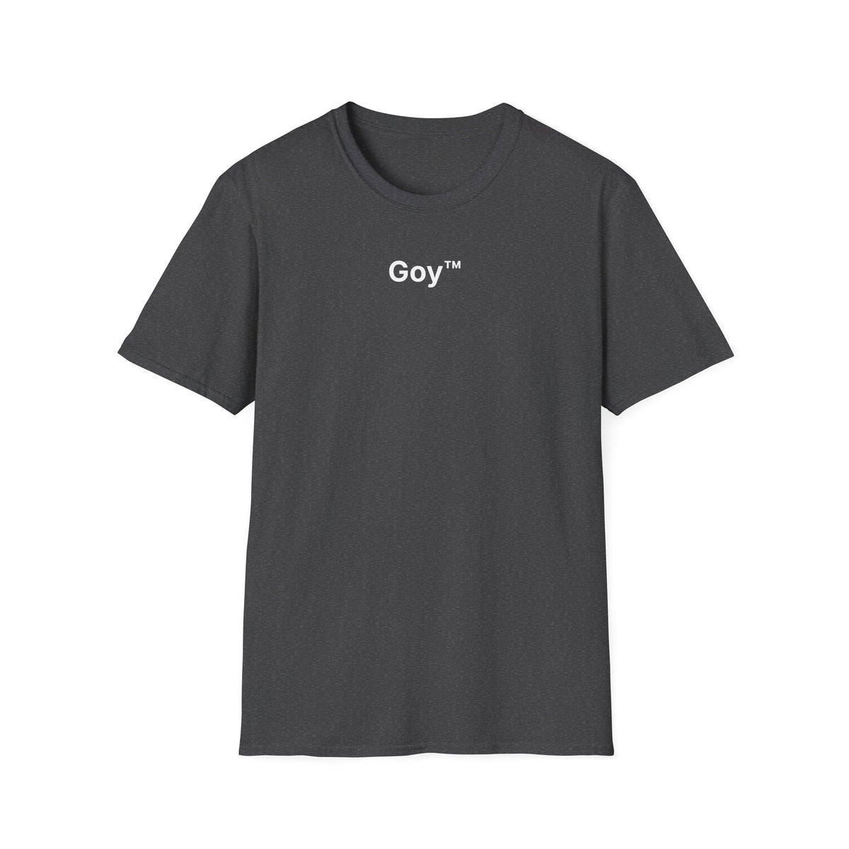 Goy™ T-Shirt
