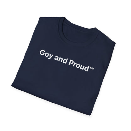 Goy and Proud™ T-Shirt