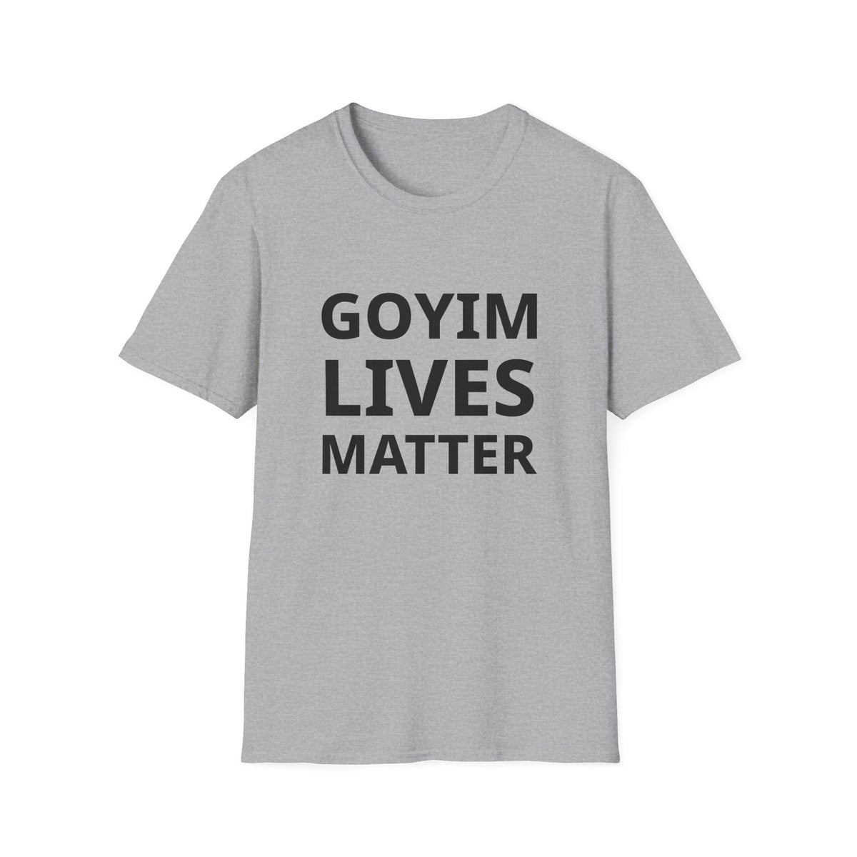 Goyim Lives Matter T-Shirt