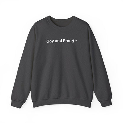 Goy and Proud ™ Sweatshirt