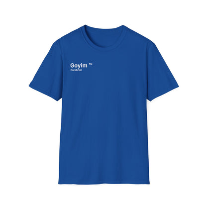 Purebred Goyim™ T-Shirt