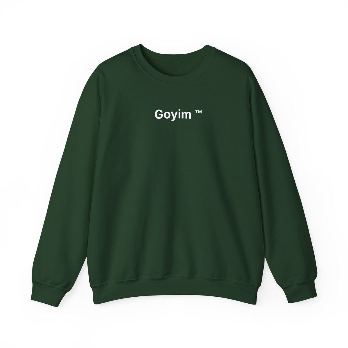 Goyim™ Sweatshirt