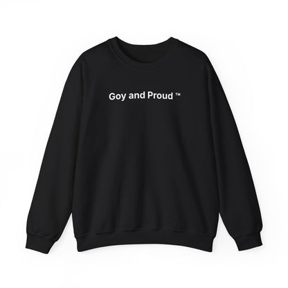 Goy and Proud ™ Sweatshirt