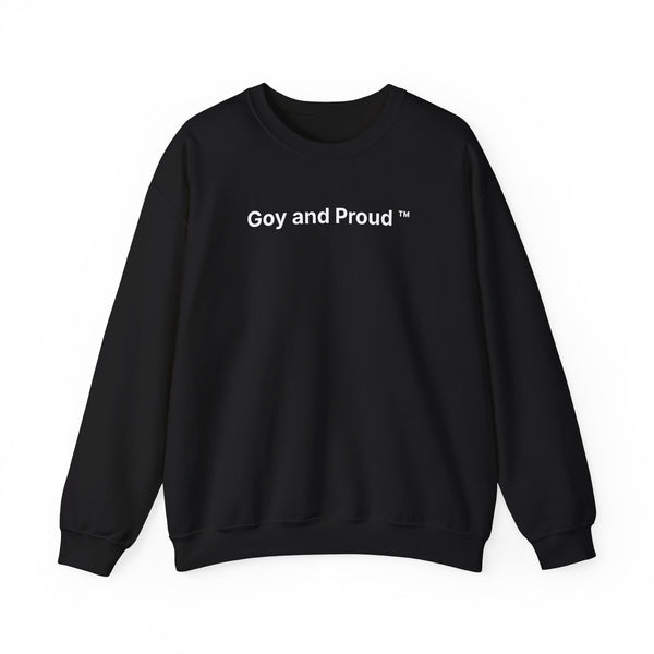 Goy and Proud ™ Sweatshirt