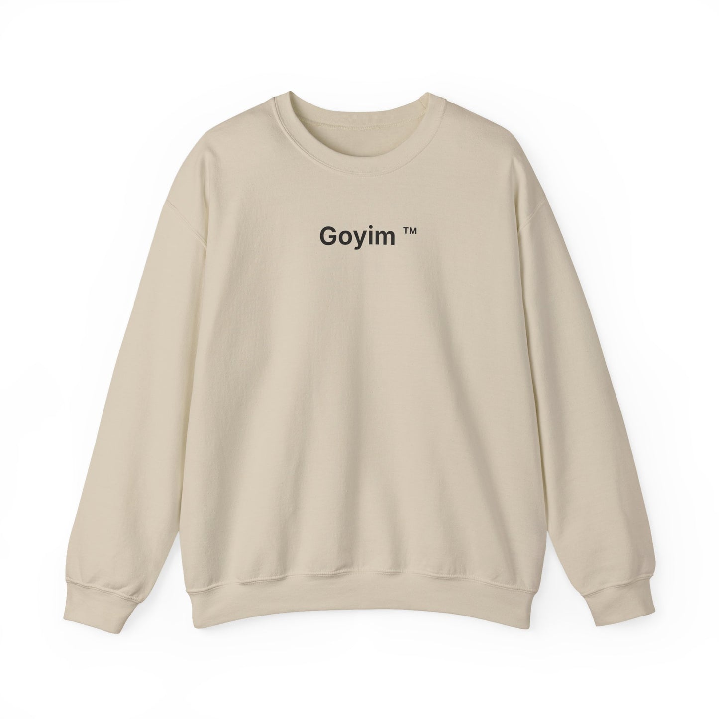 Goyim™ Sweatshirt