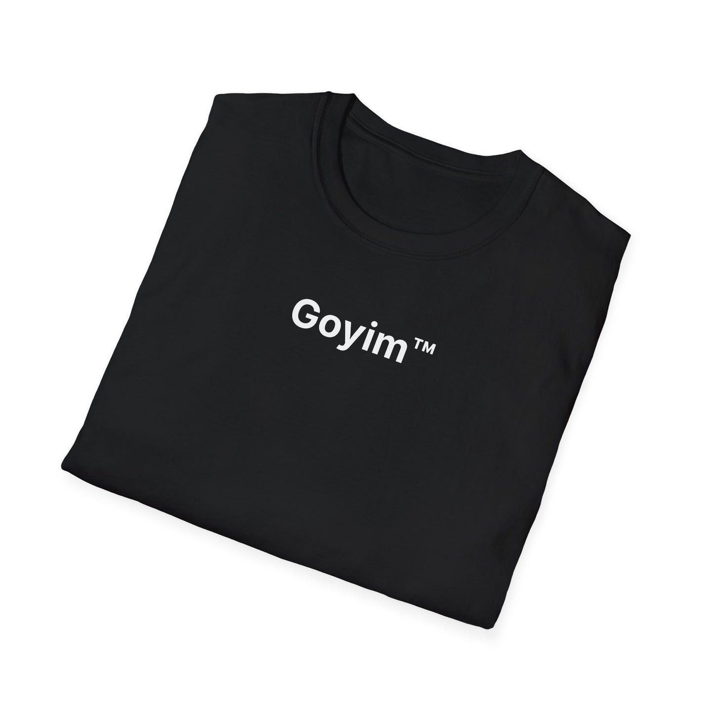 Goyim™ T-Shirt
