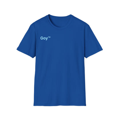 Goy™ T-Shirt