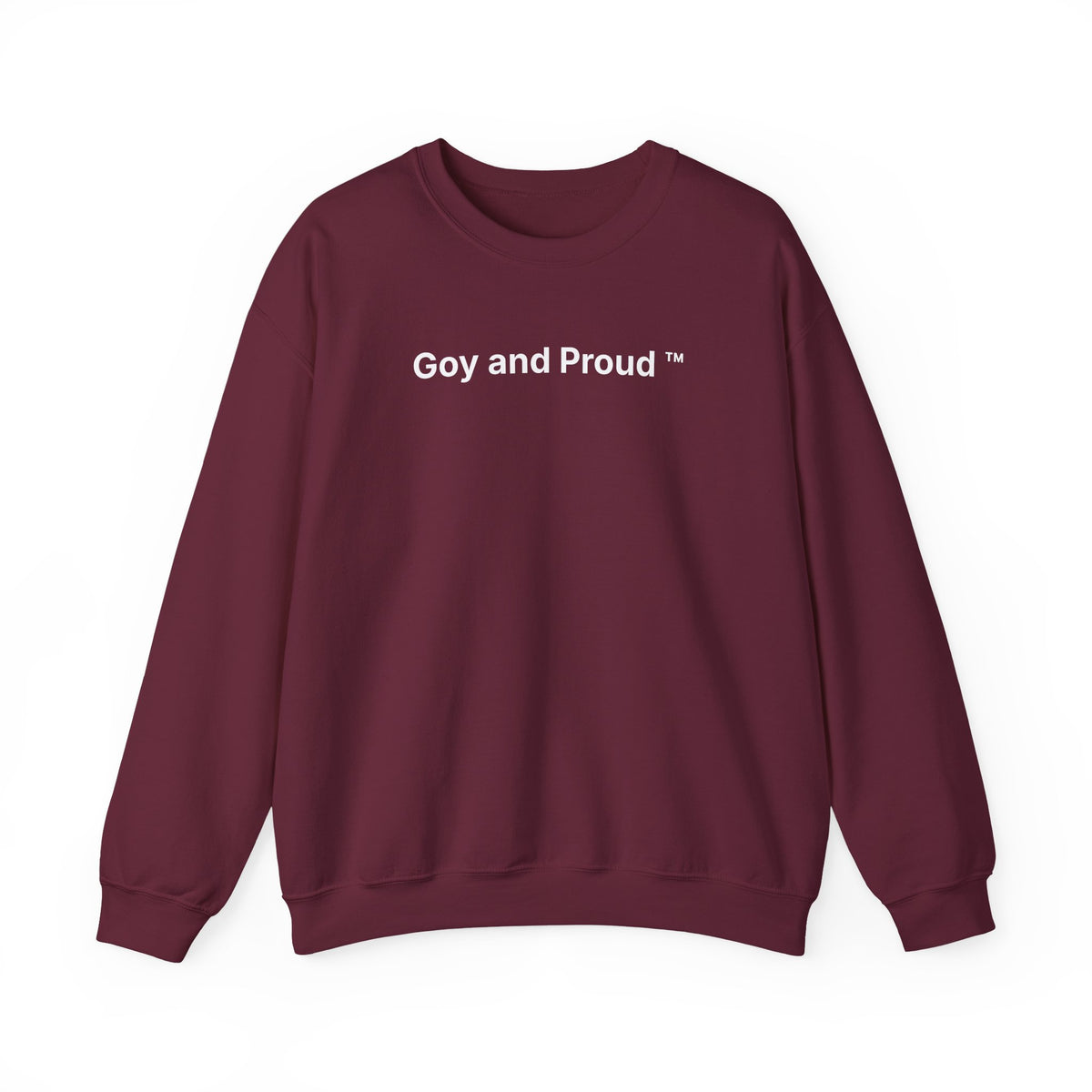 Goy and Proud ™ Sweatshirt