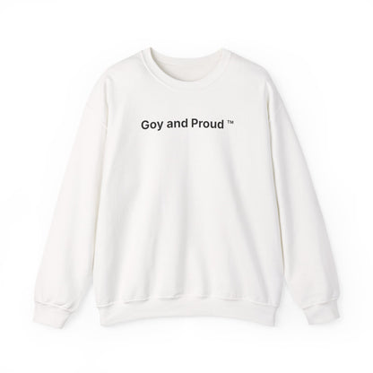 Goy and Proud ™ Sweatshirt