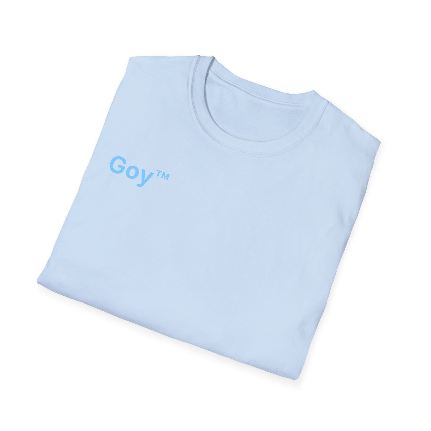 Goy™ T-Shirt