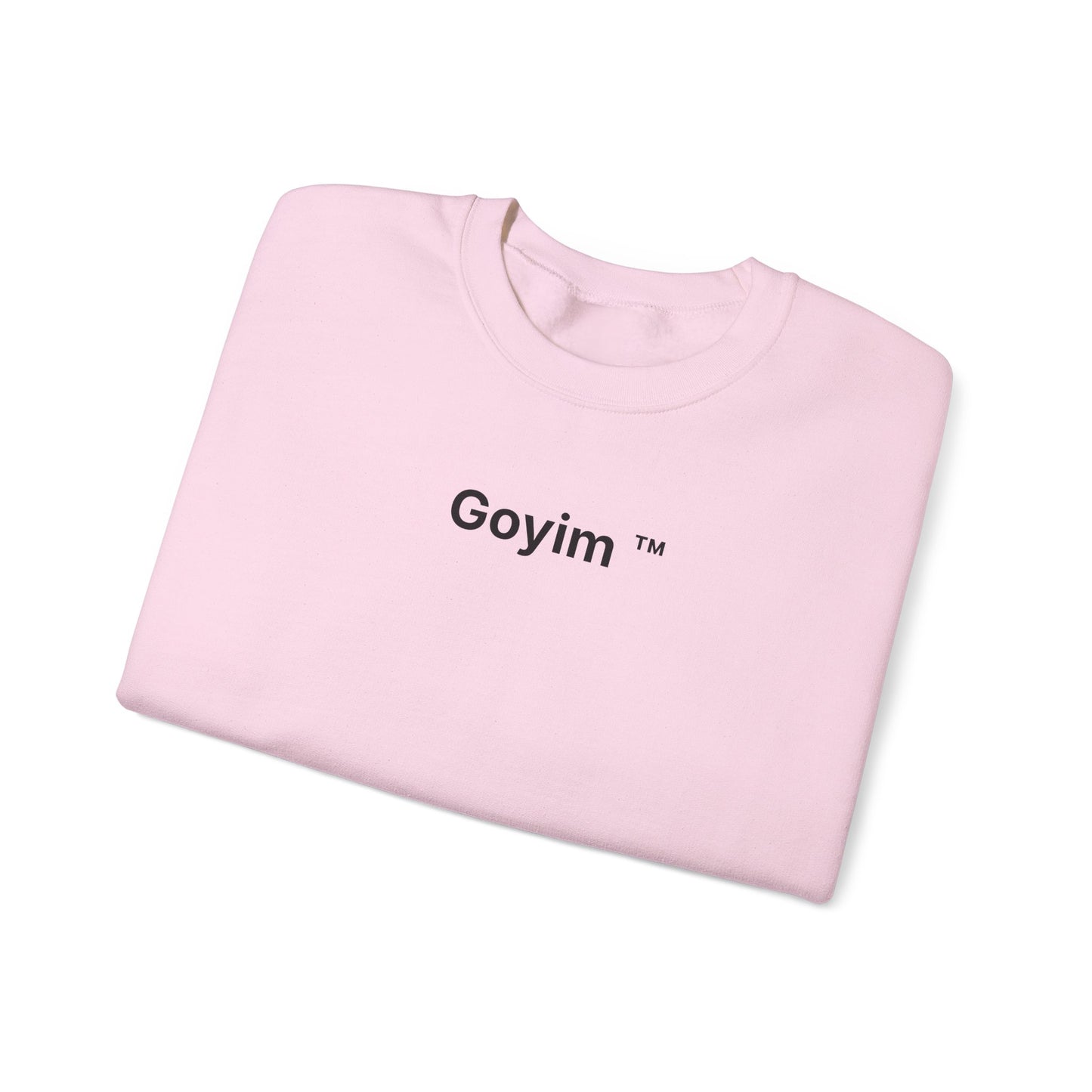 Goyim™ Sweatshirt