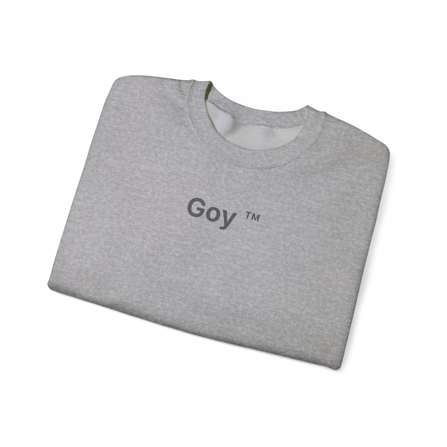 Goy™ Sweatshirt