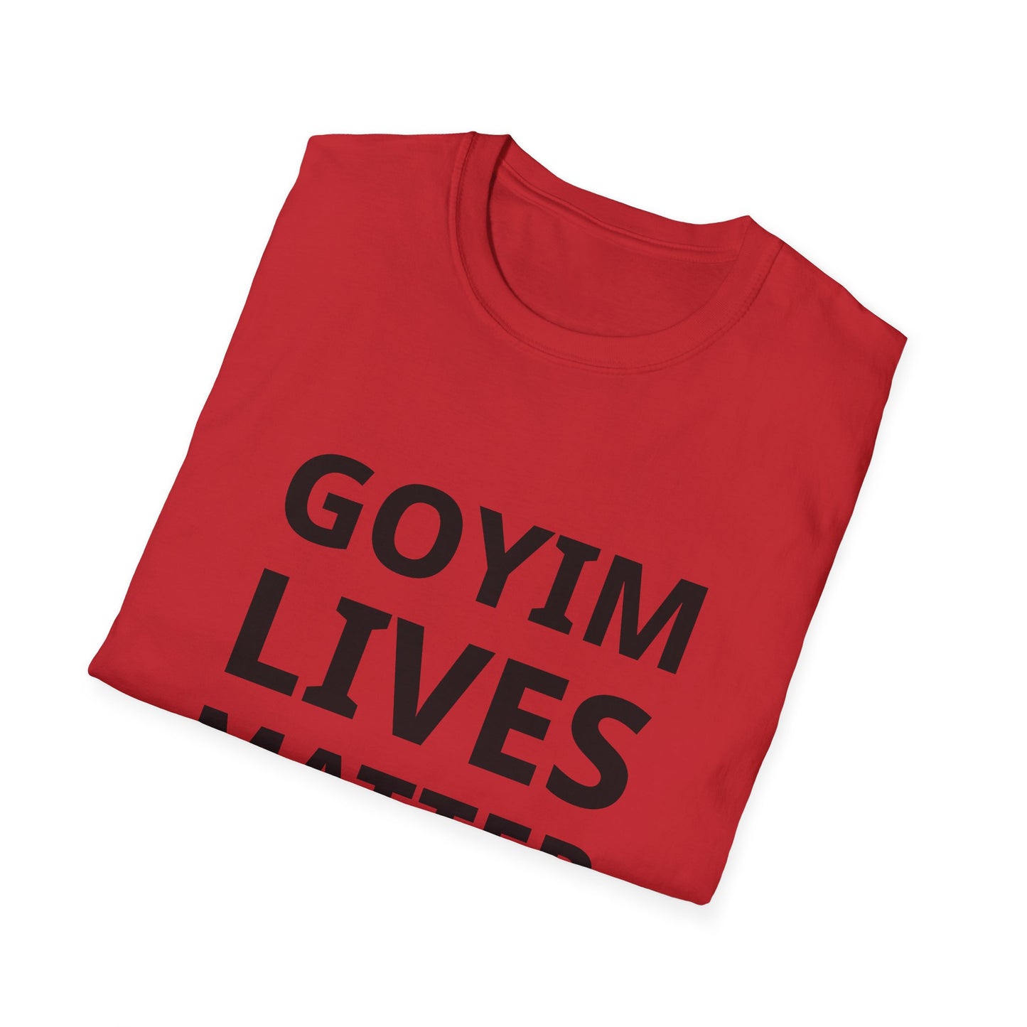Goyim Lives Matter T-Shirt