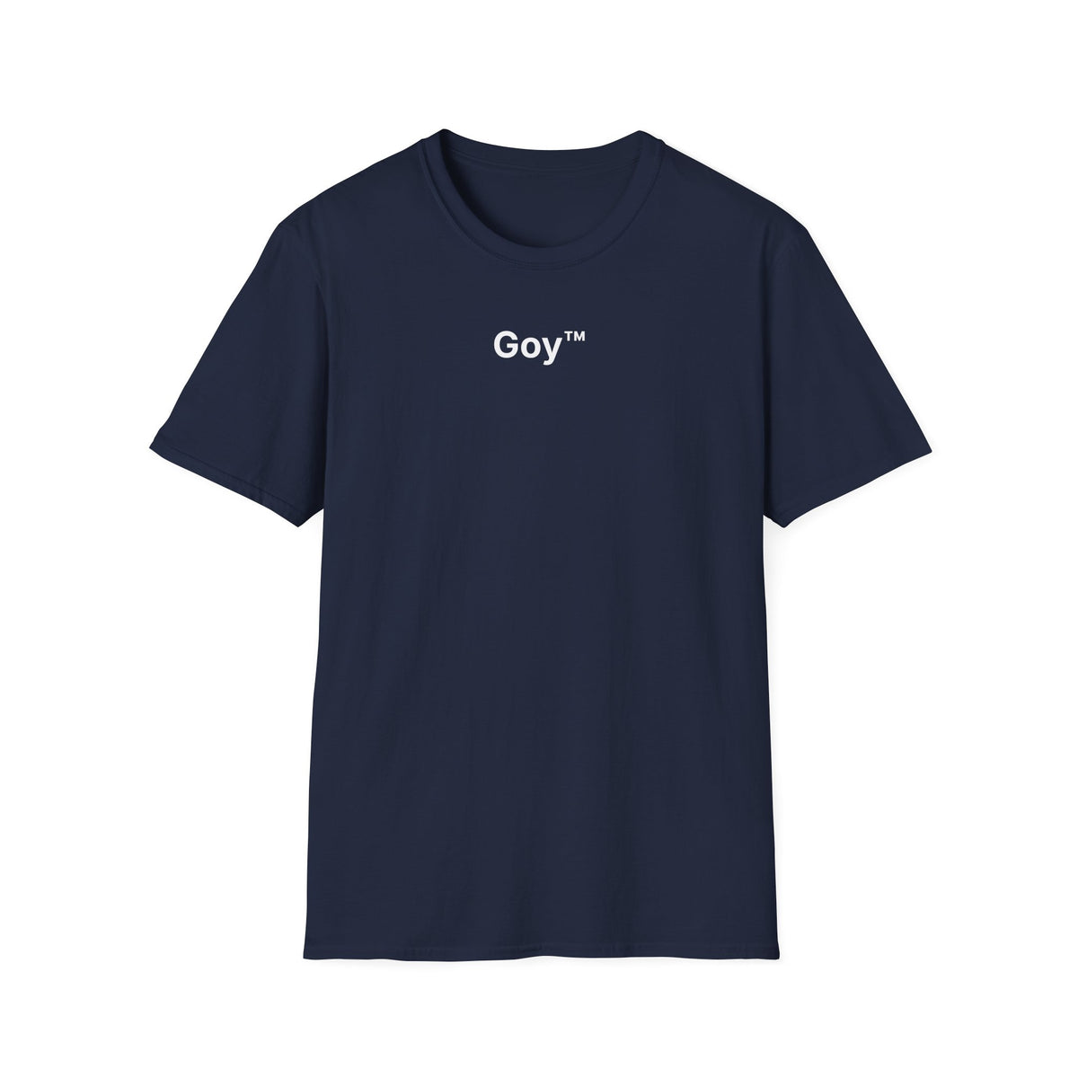 Goy™ T-Shirt
