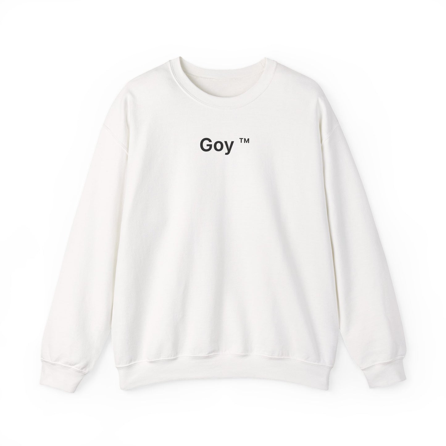 Goy™ Sweatshirt