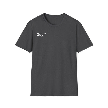 Goy™ T-Shirt