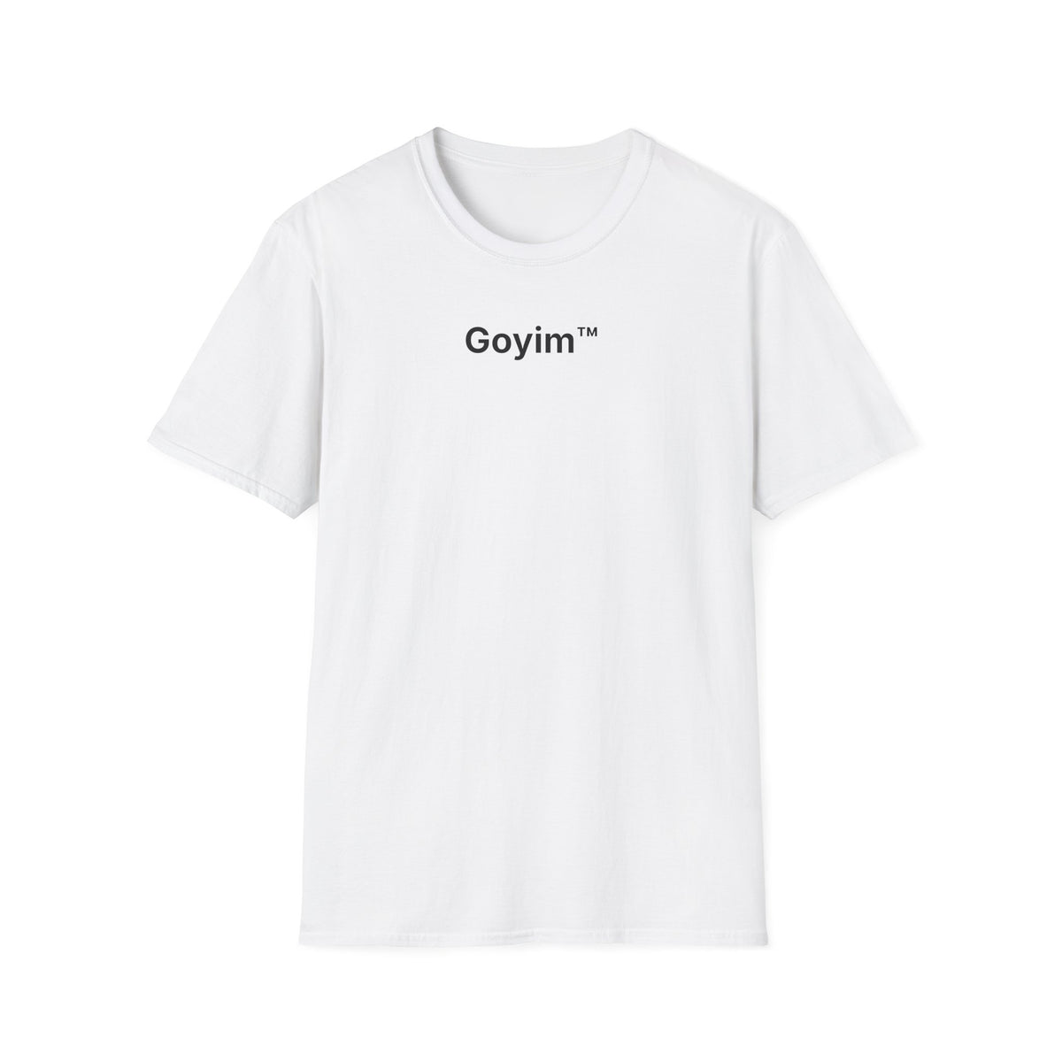 Goyim™ T-Shirt