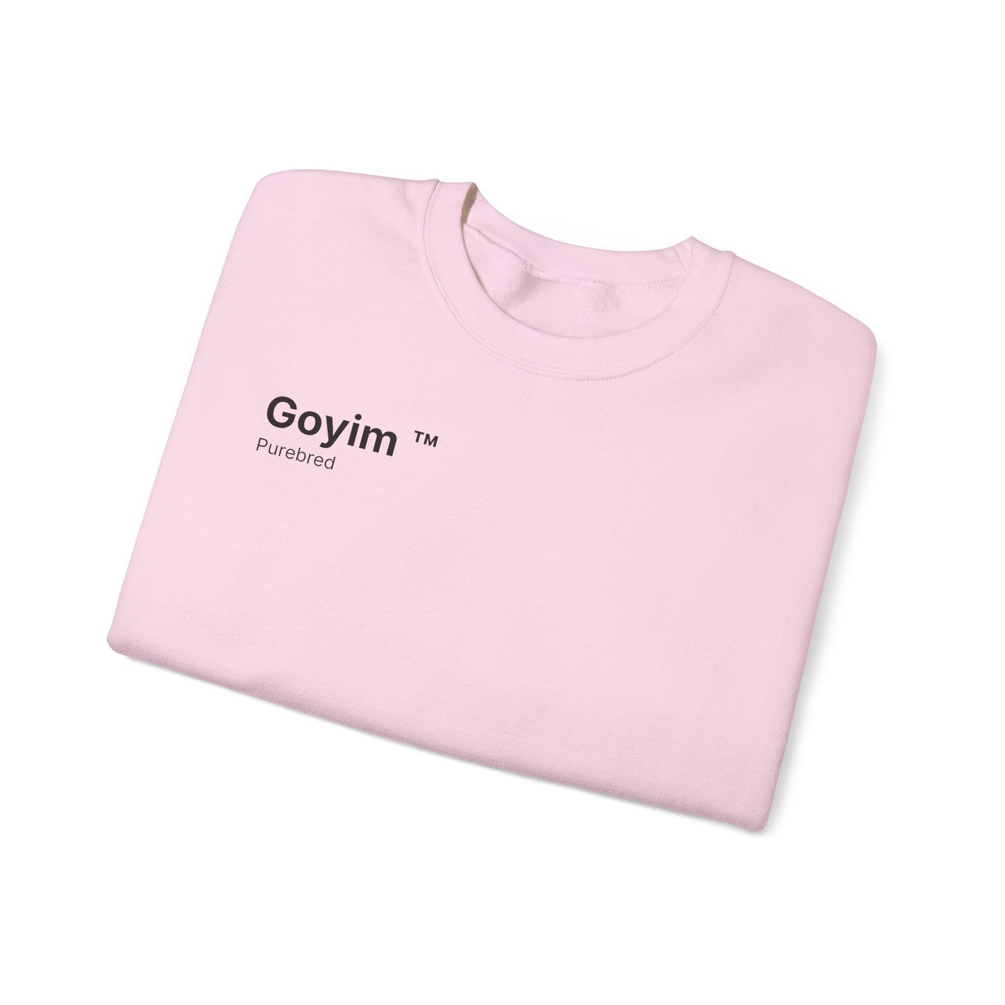 Purebred Goyim™ Sweatshirt