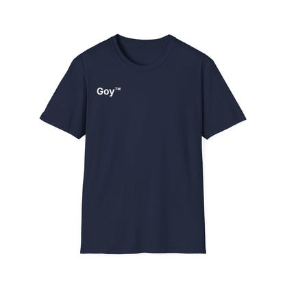 Goy™ T-Shirt