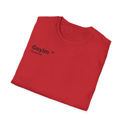 Purebred Goyim™ T-Shirt