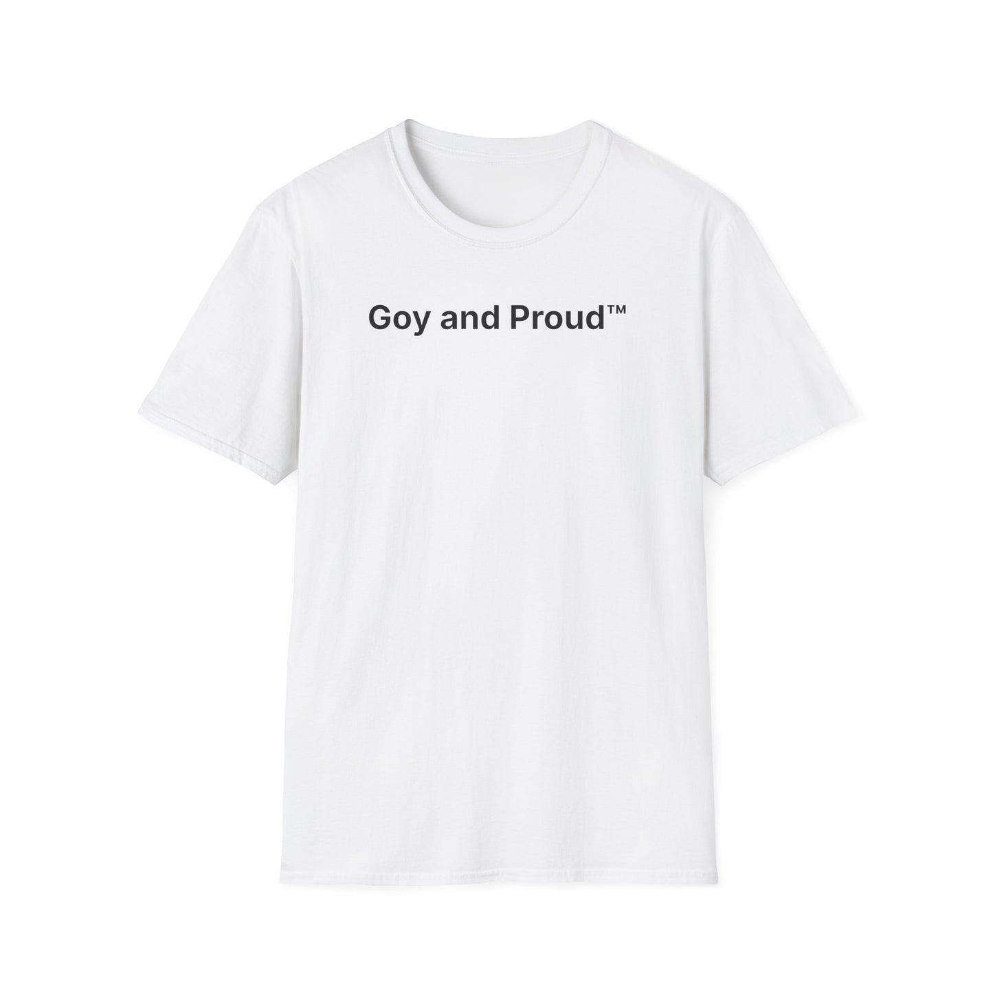 Goy and Proud™ T-Shirt