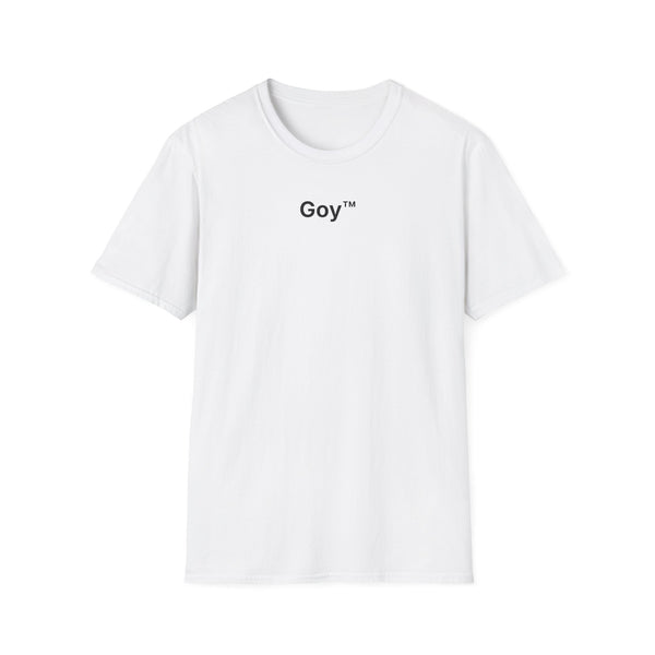Goy™ T-Shirt
