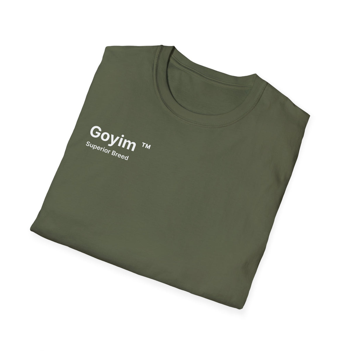 Superior Breed Goyim™ T-Shirt