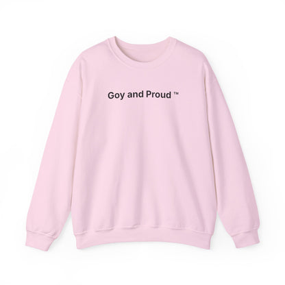 Goy and Proud ™ Sweatshirt