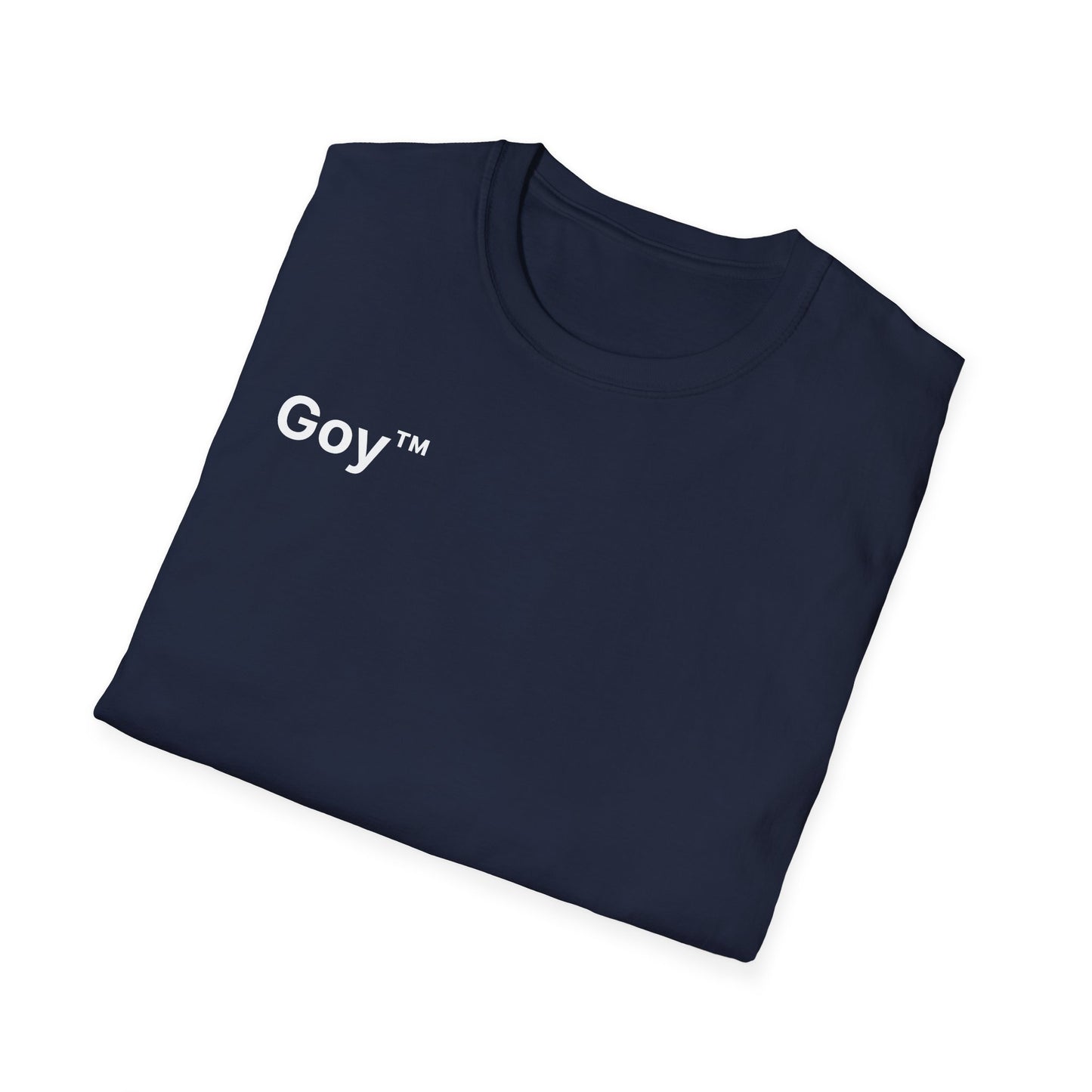 Goy™ T-Shirt