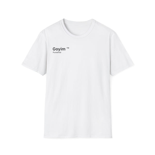 Purebred Goyim™ T-Shirt