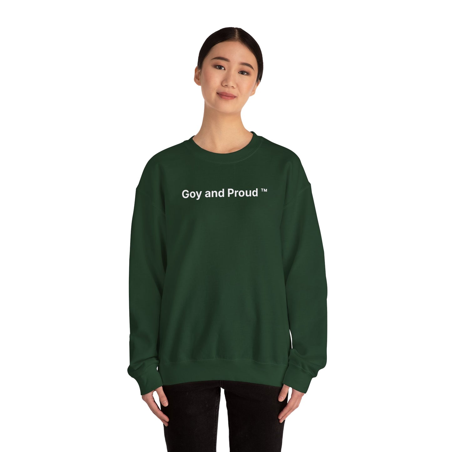 Goy and Proud ™ Sweatshirt