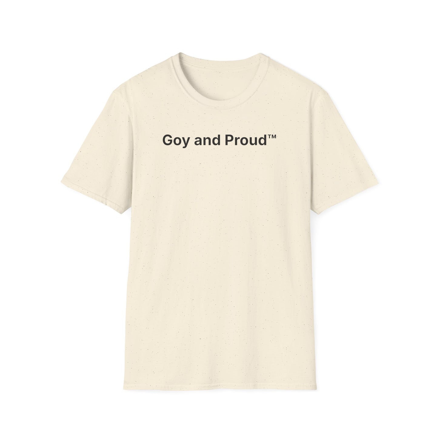 Goy and Proud™ T-Shirt