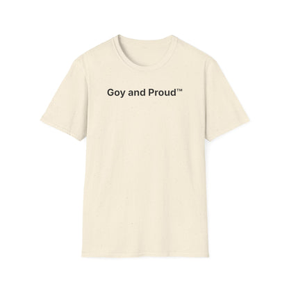 Goy and Proud™ T-Shirt