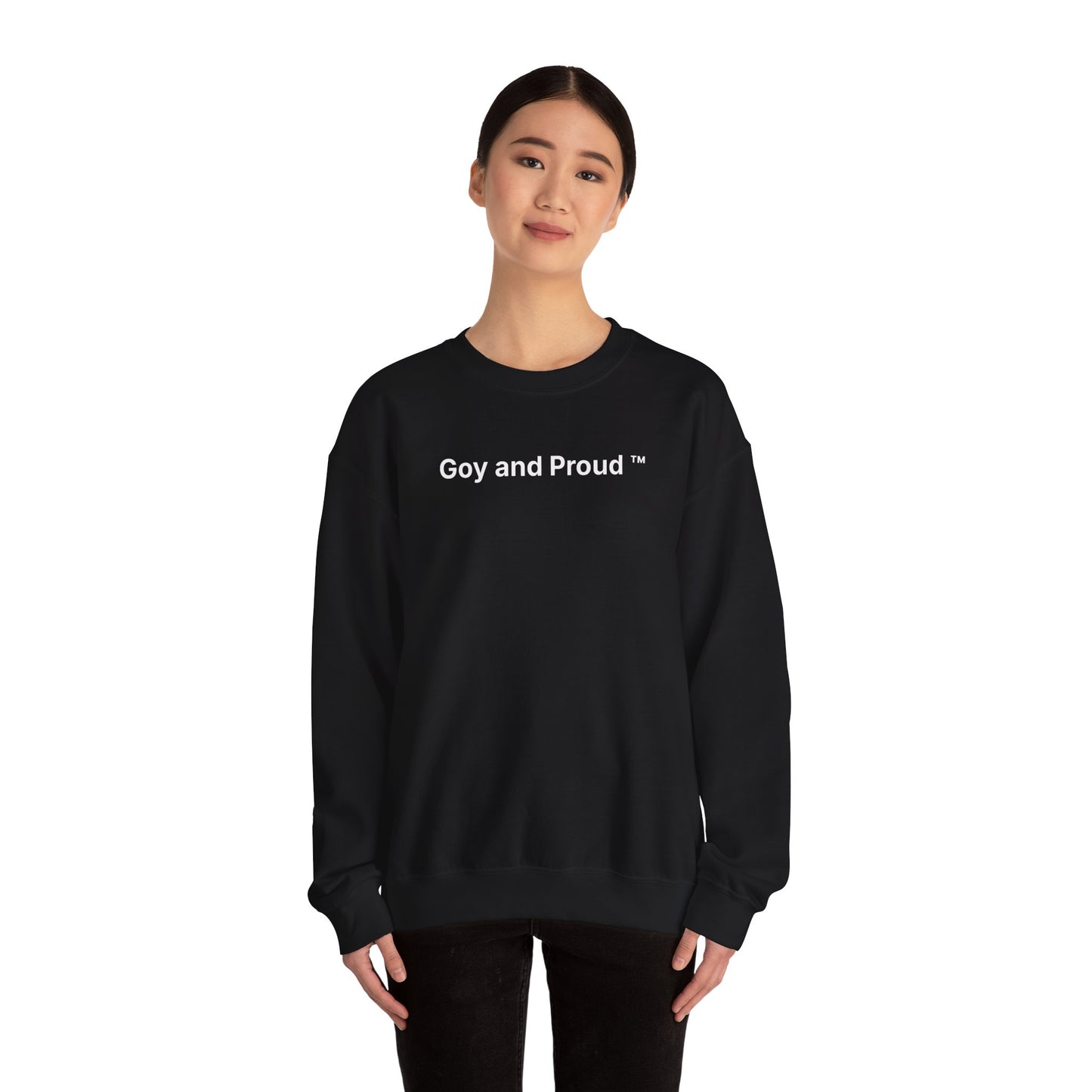 Goy and Proud ™ Sweatshirt