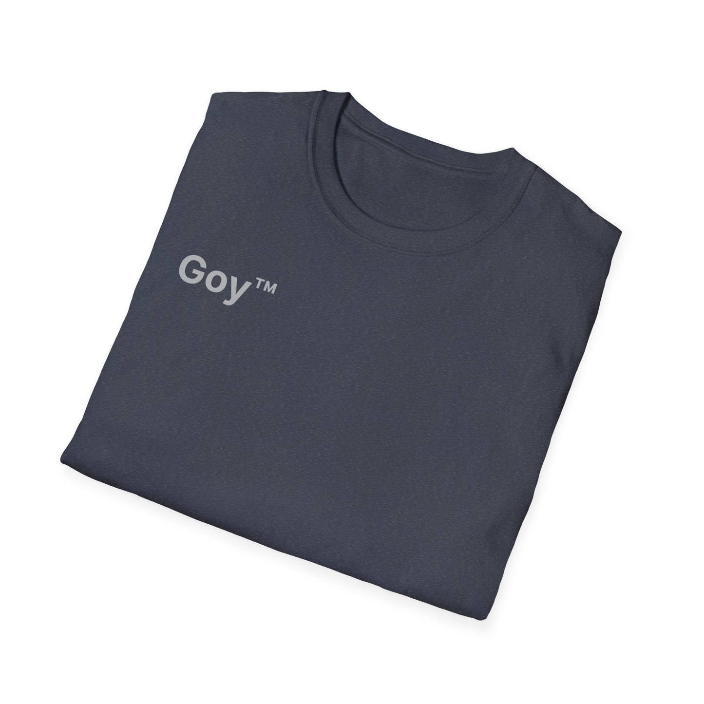 Goy™ T-Shirt
