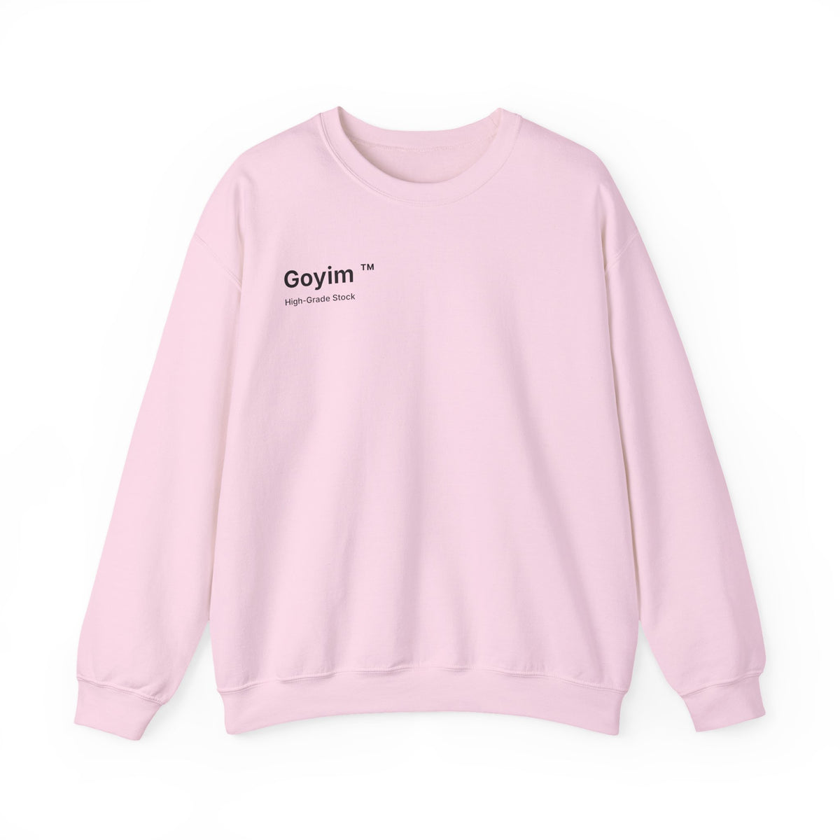 High-Grade Stock Goyim™ Sweatshirt
