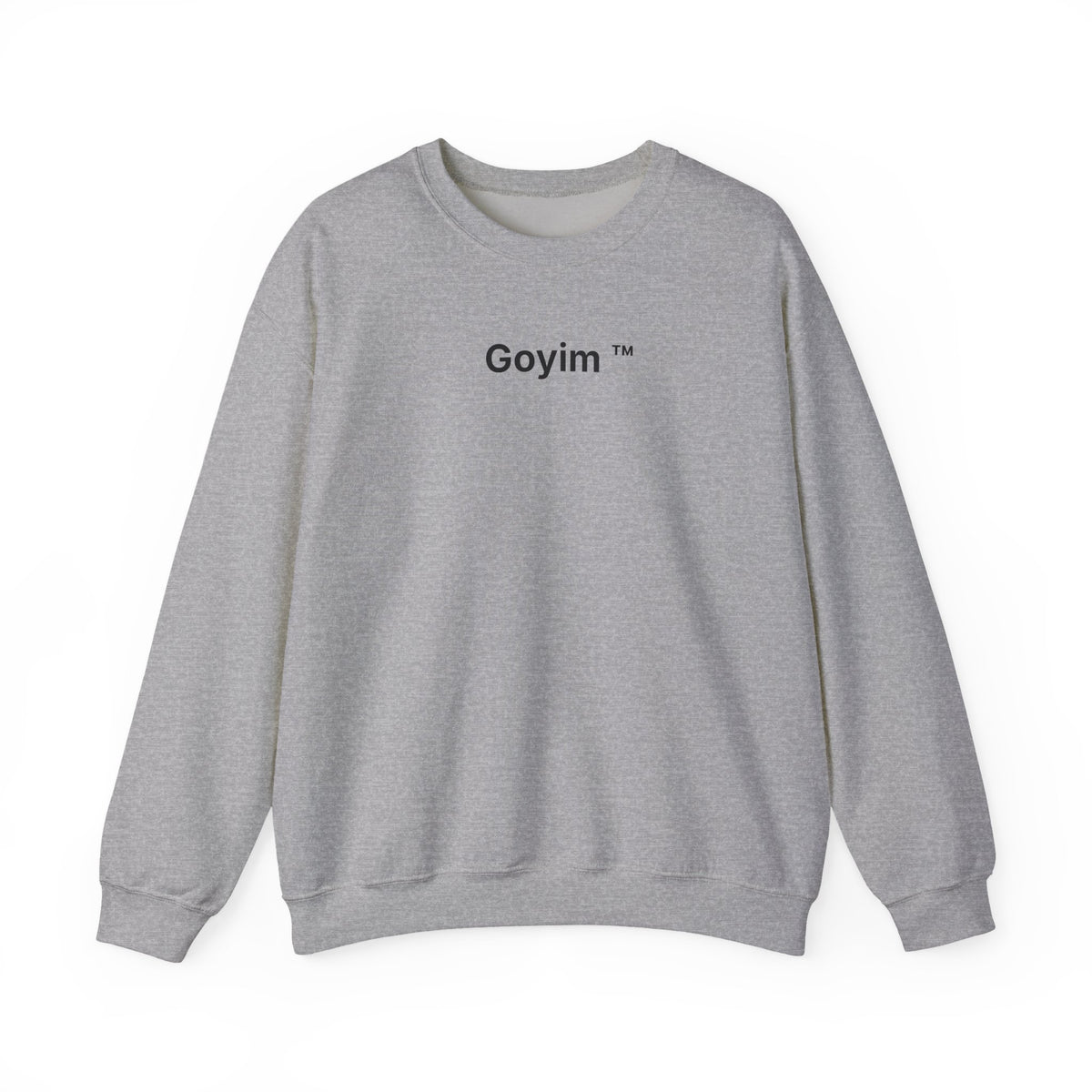 Goyim™ Sweatshirt