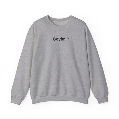 Goyim™ Sweatshirt