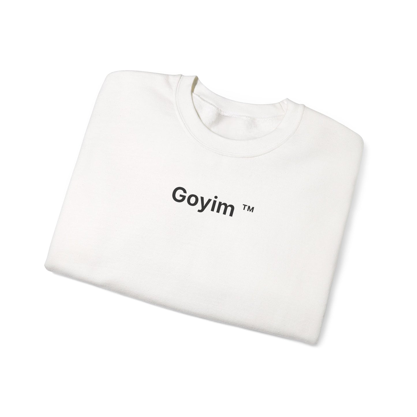 Goyim™ Sweatshirt