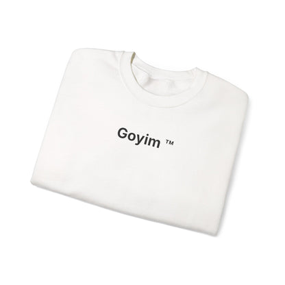 Goyim™ Sweatshirt