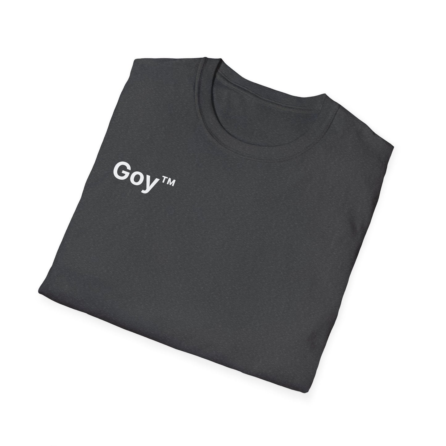 Goy™ T-Shirt