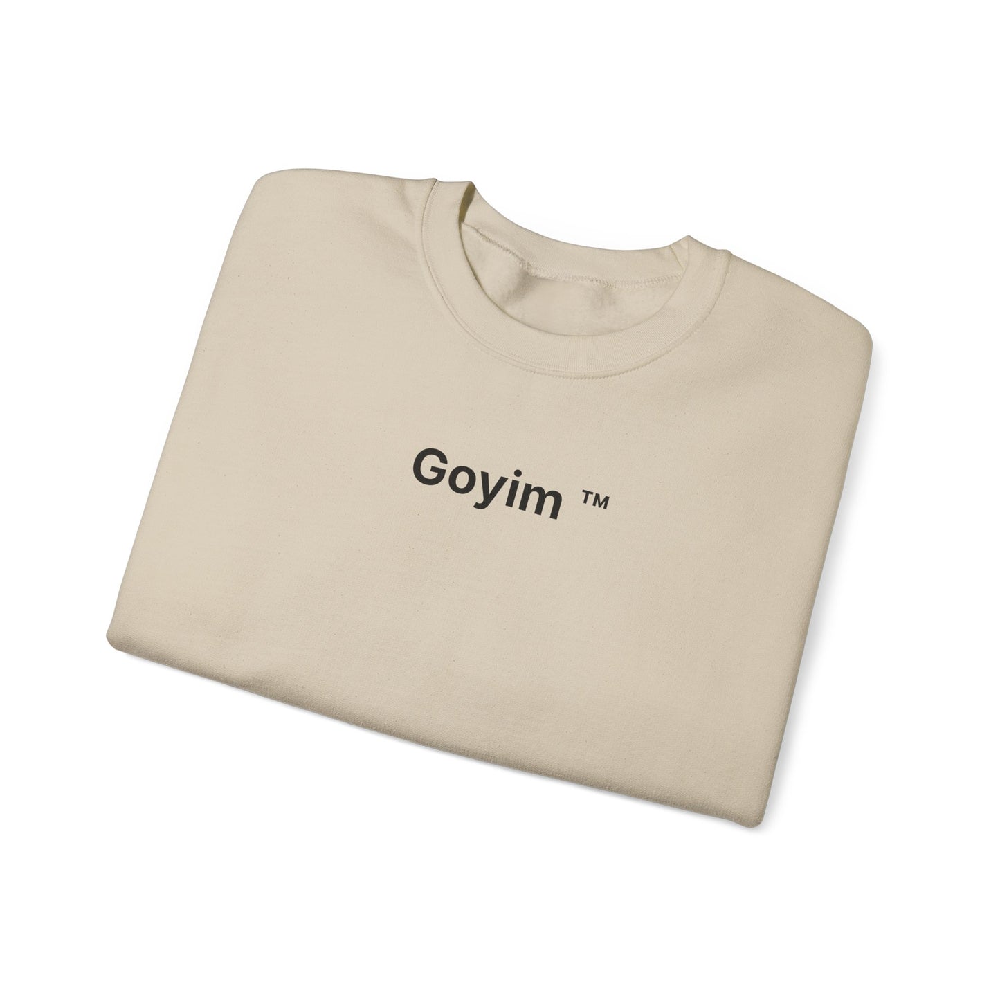 Goyim™ Sweatshirt