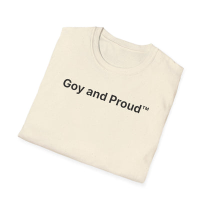 Goy and Proud™ T-Shirt